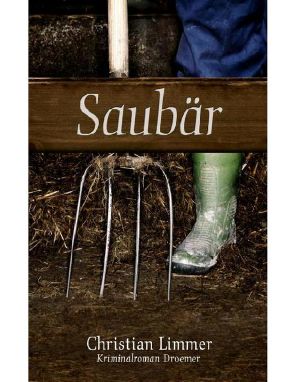 [Hauptkommissar Lederer 02] • Saubär